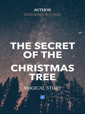 cover image of The Secret of the Christmas Tree